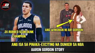 AARON GORDON STORY | ANG ISA SA PINAKA-EXCITING DUNKER NG NBA