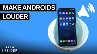 How To Make Your Android Louder