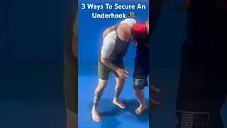 3 Ways To Secure An Underhook