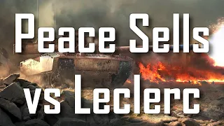 | Peace Sells vs Leclerc | Rikitikitave | World of Tanks Console | WoT Console |