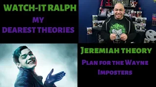 Gotham Jeremiah Theory Plan for the Wayne Imposters