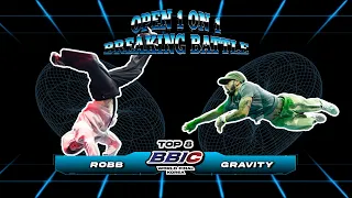[TOP 8] ROBB vs GRAVITY  l BBIC 2022 Open 1on1 Breaking Battle