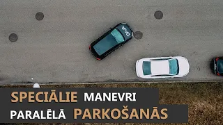 Speciālie manevri jeb figūras CSDD braukšanas eksāmenā