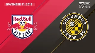 HIGHLIGHTS: New York Red Bulls vs. Columbus Crew SC | November 11, 2018