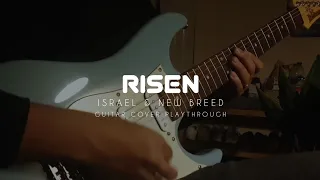 Israel & New Breed - Risen (Guitar Cover Playthrough)