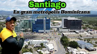 Santiago convirtiéndose en la metrópolis de República Dominicana.