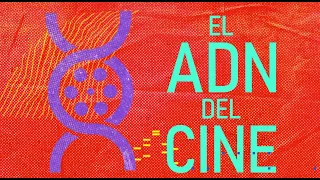 ADN, es cine 🎬 🚬