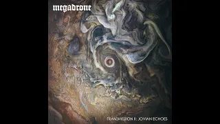 Megadrone - Transmission II: Jovian Echoes (Full Album)