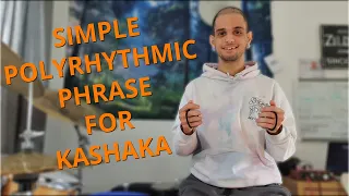 A Simple Polyrhythic Phrase for Kashaka! (Asalato)