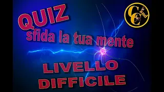 Quiz Cultura generale #14 Difficoltà: Difficile - 25 domande in 8 secondi - sfida la tua mente