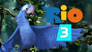 Rio 3 Release date movie Everything We Know