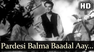 Pardesi Baalma Baadal Aaya (HD) - Rattan Songs - Karan Deewan - Swarnlata - Naushad - Filmigaane