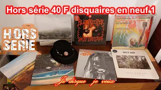 Hors série 40 F Achats en vinyles neufs 1e partie - Je disque je veux