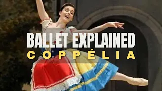 Coppélia - Ballet Story Explained