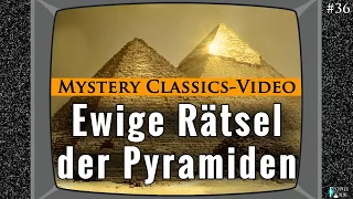 Grenzwissenschaft Classics Videos, Folge #36: Die ewigen Rätsel der Pyramiden - Highlight von 1988