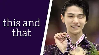 This and That: 2019 Skate Canada (Yuzuru Hanyu, Evgenia Medvedeva, Piper Gilles and Paul Poirier)