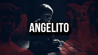 ANGELITO | LA PEOR HISTORIA DEL CULTO