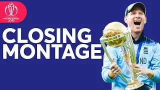 Closing Montage | 2019 ICC Men's Cricket World Cup