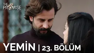 Yemin 23. Bölüm | The Promise Season 1 Episode 23