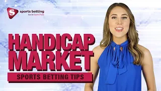 Sports Betting Tips | Handicap Market