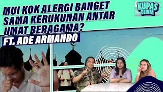 FATWA MUI ANCAM KERUKUNAN ANTAR-PEMELUK AGAMA I Ft Ade Armando