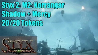 Styx 2: Mission 2 | Amber Storeroom & Tiles | Mercy | Shadow | Thief 20/20 Tokens