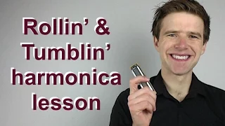 Rollin' & Tumblin' (Cream, Muddy Waters blues harp lesson) on C harmonica