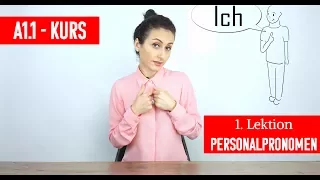 #1. A1.1 Personalpronomen - Ich, du, er, sie, es, wir, ihr, Sie