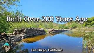 The Old Mission Dam in San Diego - A Trip Back in Time