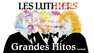 Les Luthiers · Grandes Hitos ·  Show   Completo