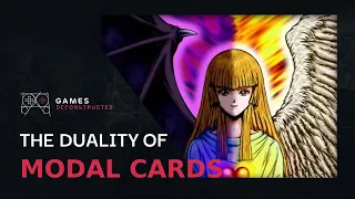 The Duality of Modal Cards | Card Game Design