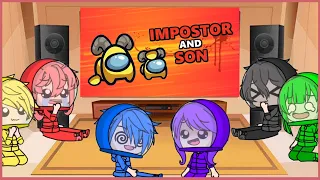 Among Us React To Imposter and Son | Among Us | Gacha Life