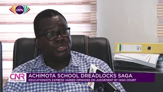 Ghanaian educationists divided over court ruling on Achimota school-rasta saga | Citi Newsroom