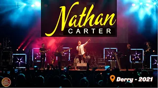 Nathan Carter - The Town I Loved So Well,  2021 Derry, 4k
