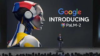 Google's  NEW AI 'PALM-2 Takes the Industry By STORM! (NOW RELEASED!)