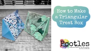DIY Tutorial: How to Make a Triangular Treat Box by Hand