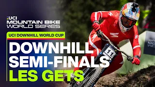 Les Gets Downhill World Cup Semi-Finals | UCI Mountain Bike World Series