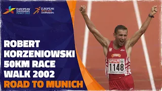 Robert Korzeniowski Defends 50km race walk title | Munich 2002 | Road To Munich 2022