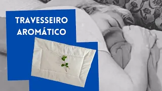 Combata estresse e ansiedade usando travesseiro aromático. Veja como fazer o seu.