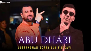 Sopranoman & Carvillo & B'Cave - Abu Dhabi || 2023