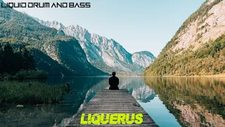 Liquid Drum And Bass Mix - Resident - Liquerus