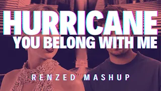 Martin Garrix vs Taylor Swift - Hurricane vs You Belong With Me (Renzed Mashup)