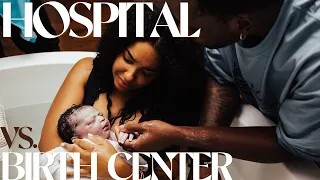 Our Hospital Birth Vs. Birth Center Experience