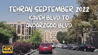 TEHRAN SUMMER 2022 [4K] - Kaveh Boulevard to Andarzgoo Boulevard