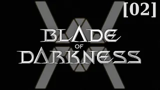 Прохождение Blade of Darkness [02] - стрим 13/10/21