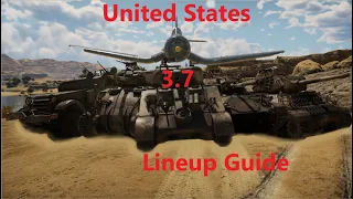 US 3.7 lineup guide (War Thunder)
