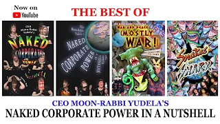 Best of Naked Corporate Power in a Nutshell