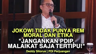 JOKOWI TIDAK PUNYA REM MORAL DAN ETIKA // "JANGANKAN PDIP, MALAIKAT SAJA TERTIPU"