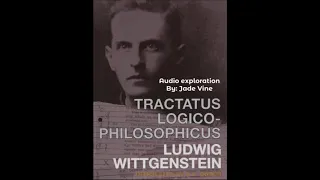 Tractatus Logico Philosophicus 1921 by Ludwig Wittgenstein pt 1