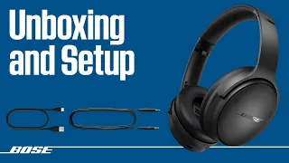 Bose QuietComfort Headphones – Unboxing and Setup